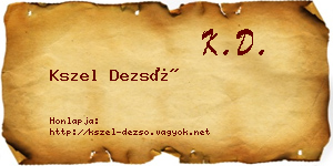 Kszel Dezső névjegykártya